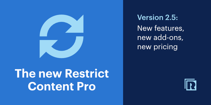 The new Restrict Content Pro